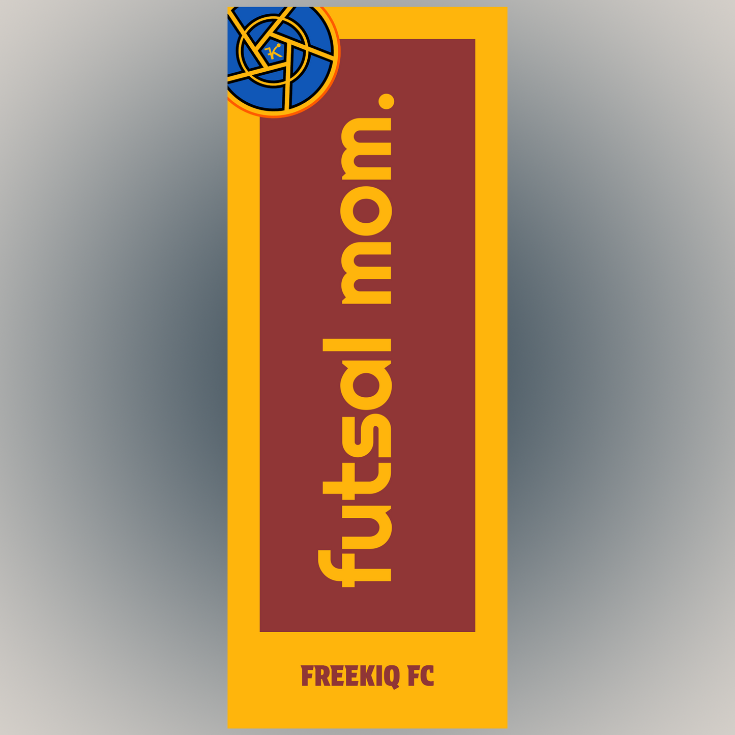 Futsal Mom (gold/maroon)